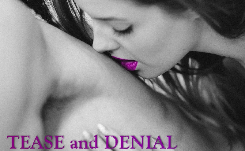 Tease and Denial – Wenn die Lust plötzlich endet