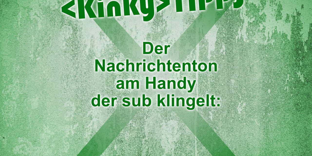 Kinky Tipp „Spuren“